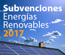 Subvenciones Energías Renovables 2017